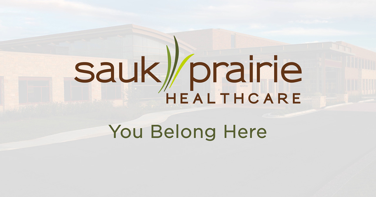 Jobs with Purpose and Passion at Sauk Prairie Healthcare | Sauk Prairie ...